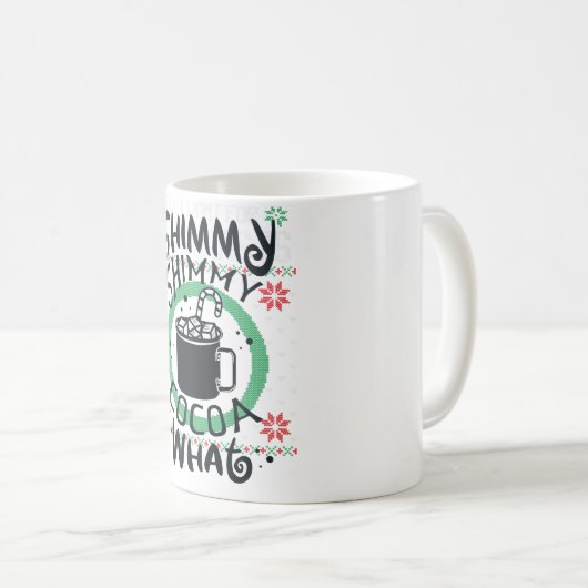 Shimmy Shimmy Cocoa Tasse (VorderseiteRechts)