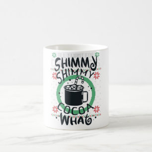 Shimmy Shimmy Cocoa Tasse