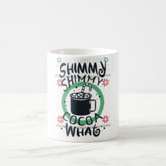 Shimmy Shimmy Cocoa Tasse