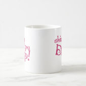 Shimmy til du fallst kaffeetasse (Mittel)