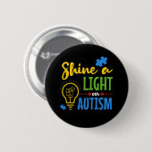 Shine a light on Autismus Button (Vorne & Hinten)