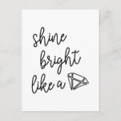 Shine blickt wie ein Diamant Postkarte (Vorderseite)
