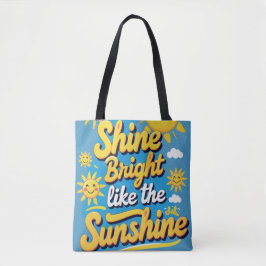 Shine Bright Daily - Radiant Quote Tasche