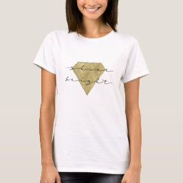 Shine Bright Diamond T-Shirt