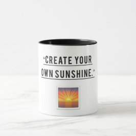 Shine Bright - Erstellen Sie Ihren eigenen Sonnens Tasse