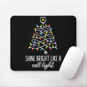 Shine Bright Like A Call Light Funny Nurse Christm Mousepad (Mit Mouse)