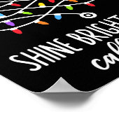 Shine Bright Like A Call Light Funny Nurse Christm Poster (Ecke)