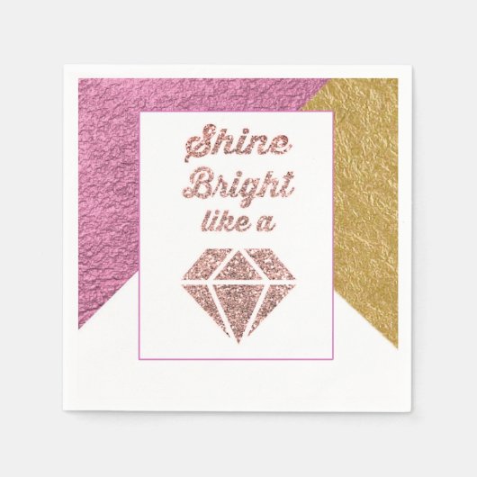 Shine Bright like a Diamond Party Napkins Serviette (Vorderseite)