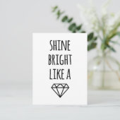 Shine Bright like a Diamond Postcard Postkarte (Stehend Vorderseite)