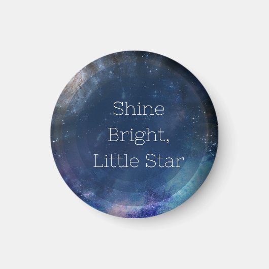 Shine Bright Little Star Magnet (Vorne)