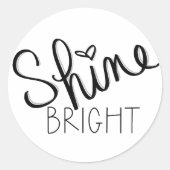 Shine Bright Sticker (Vorderseite)