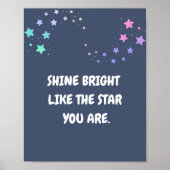 Shine Bright wie der Stern Sie sind, Zitat Poster (Vorne)