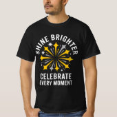 Shine Brighter Firework Tee (Vorderseite)