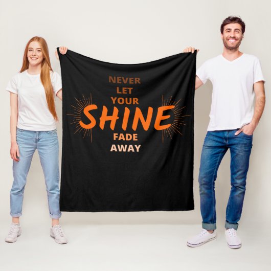"SHINE" Cooles Motivierend Fleece Blanket (Beispiel)