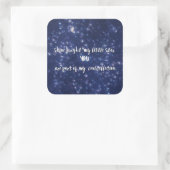 Shine hat mein kleines Star Zitat Quadratischer Aufkleber (Tasche)