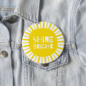 Shine-helles, enormes gelbes Abzeichen, mutig u. Button (Beispiel)