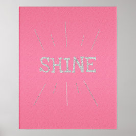 Shine Hot Pink mit Silver Glitzer Poster