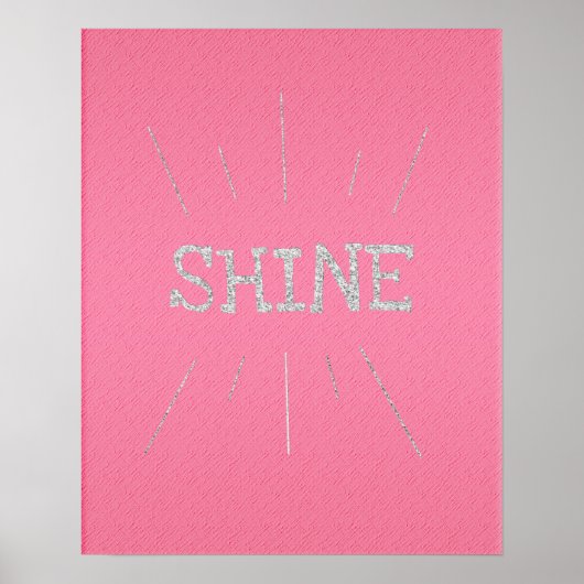 Shine Hot Pink mit Silver Glitzer Poster (Vorne)