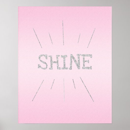 Shine Light Pink mit Silver Glitzer Poster (Vorne)