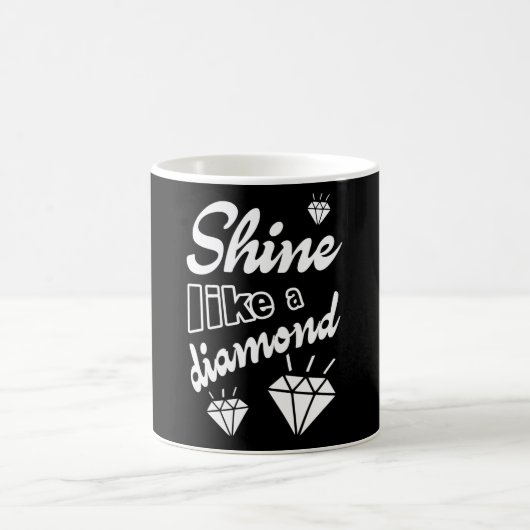 Shine like a Diamond Kaffeetasse (Mittel)