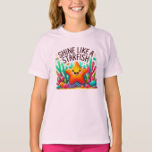 Shine like a start T - Shirt (Vorderseite)