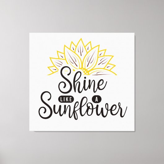 Shine like a Sunflower Leinwanddruck (Vorderseite)