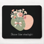 Shine like Starlight Text PinkCarnation Capricorn Mousepad (Vorne)