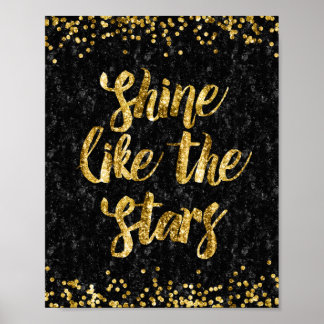 Shine like the Stars Black and Gold Glitzer Glam Poster