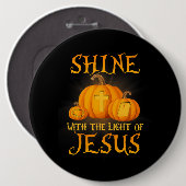 Shine mit dem Licht Jesu Christlichen Halloween Button (Vorne & Hinten)