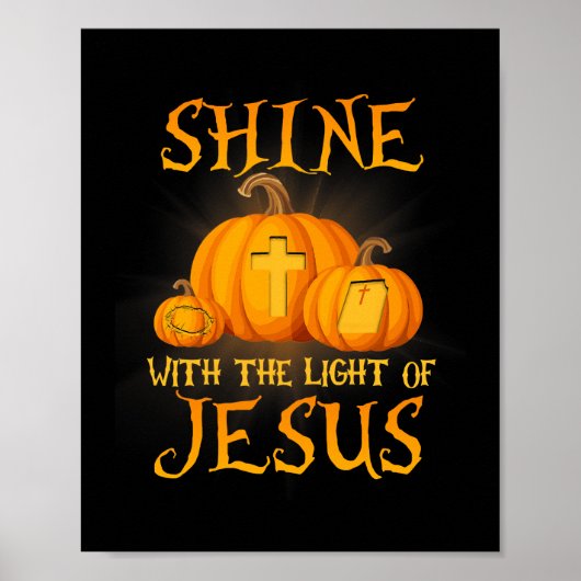 Shine mit dem Licht Jesu Christlichen Halloween Poster (Vorne)