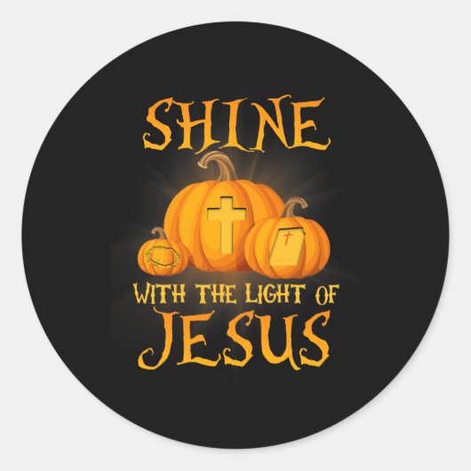 Shine mit dem Licht Jesu Christlichen Halloween Runder Aufkleber (Vorderseite)