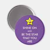 Shine on and be the star you are Glitzer Magnet (Vorderseite/Rückseite)