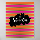 Shine on Pink, Pink & Imitate Gold Metallstreifen Poster (Vorne)