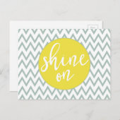 Shine on Post Card Postkarte (Vorne/Hinten)