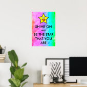 Shine On und sei der Stern, dass du Regenbogen bis Poster (Heimbüro)