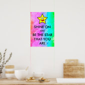 Shine On und sei der Stern, dass du Regenbogen bis Poster (Küche)