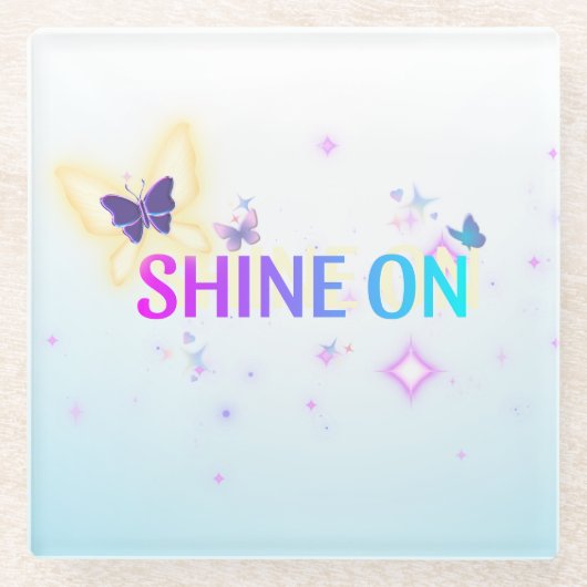 "Shine on" Untersetzer aus Glas - Inspiration Butt (Vorderseite)