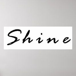 Shine Poster