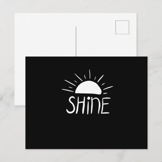 Shine Postkarte (Vorne/Hinten)