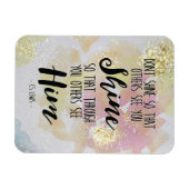 Shine so andere sehen Ihn C.S. Lewis Magnet (Horizontal)