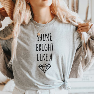 Shine strahlt wie ein Diamantflown oben T-Shirt
