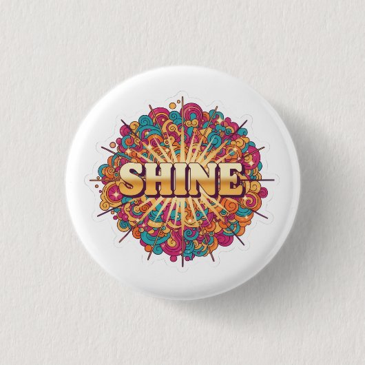 SHINE-Typografie mit Farbigkeit Button (Vorderseite)
