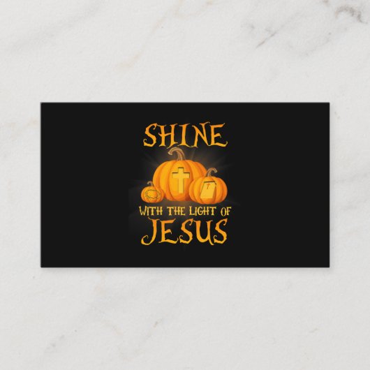 Shine With The Light Of Jesus Christian Halloween  Visitenkarte (Vorderseite)