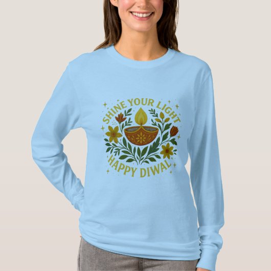 Shine your light Happy Diwali Long Sleeve T - Shir T-Shirt (Vorderseite)