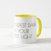 Shine your light Text, inspirierende Motivation Tasse (VorderseiteRechts)