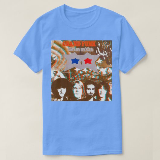 Shinin x27on Grand Funk Railroad Limited Edition P T-Shirt (Design vorne)