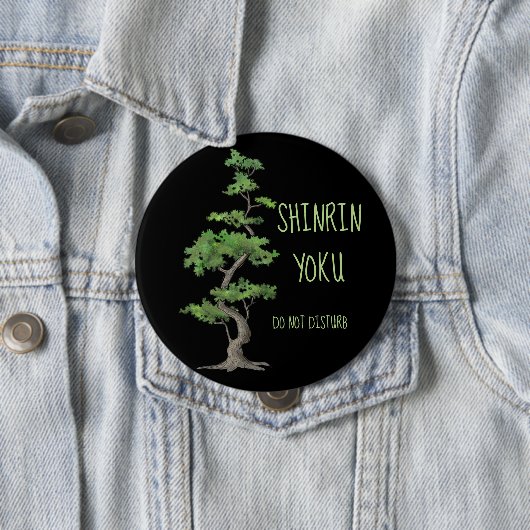 Shinrin~Yoku stören nicht das Baum-Baden Button (Beispiel)