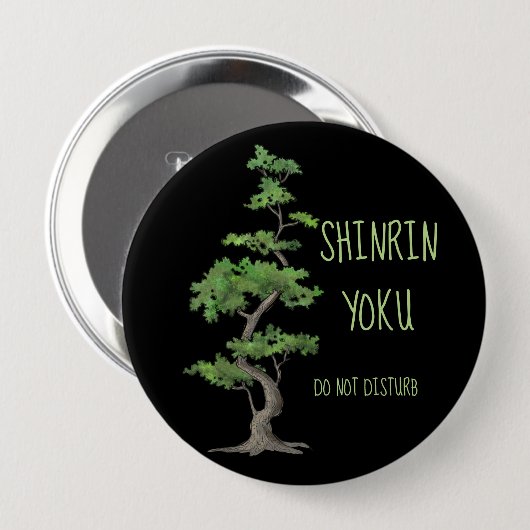 Shinrin~Yoku stören nicht das Baum-Baden Button (Vorne & Hinten)