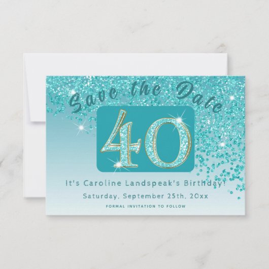 Shiny Aquamarin Blue Glitzer zum 40. Geburtstag Save The Date (Vorderseite)