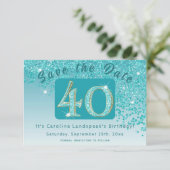 Shiny Aquamarin Blue Glitzer zum 40. Geburtstag Save The Date (Stehend Vorderseite)